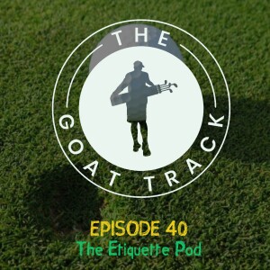 Episode 40: The Etiquette Pod