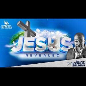 Jesus Revealed ||Nairobi-Kenya ||Apostle Joshua Selman||25/08/2022