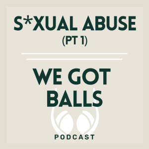 022 | Sexual Abuse (Pt 1)