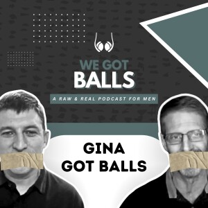Gina Got Balls | 112