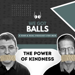The Power of Kindness | 108