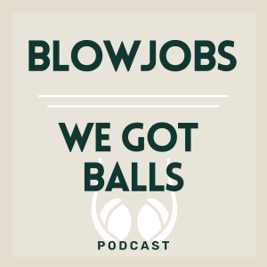 018 | Blowjobs