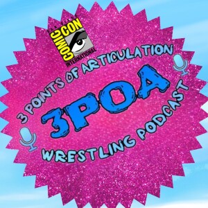 SDCC Special - What A Con! A look at the wrestling figure reveals from WWE, AEW and more