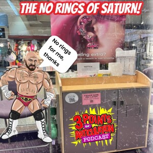 The No Rings Of Saturn - Wrestling figure News for the week!
