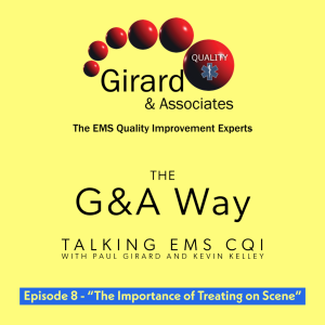 Episode 8 - ”The Importance of Treating on Scene”