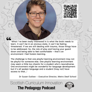Episode 10 - The Pedagogy Podcast - Bex Ewart in conversation with Dr Susan Outlaw