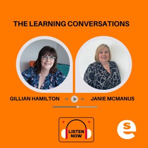 The Learning Conversations: His Majesty's Chief Inspector for Education in Scotland - Janie McManus