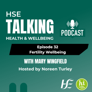 #32 Fertility Wellbeing