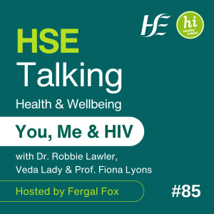 #85 You, Me & HIV