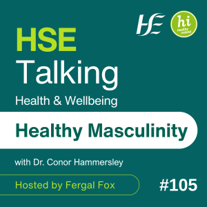 #105 Healthy Masculinity