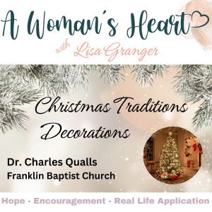 Christmas Traditions: Decorations and More with Dr. Charles Qualls