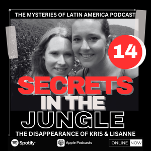 Vanished Dutch Hikers Mystery-THE DISAPPEARANCE OF KRIS & LISANNE PT 1