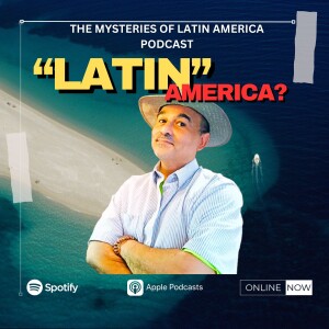 What's Wrong With Calling Latin America, Latin America?