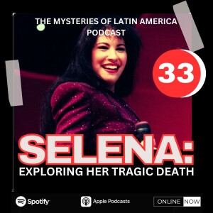 Selena: Exploring Her Tragic Death