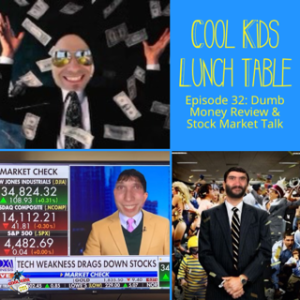 Episode 32: Dumb Money Review & Stock Market Talk