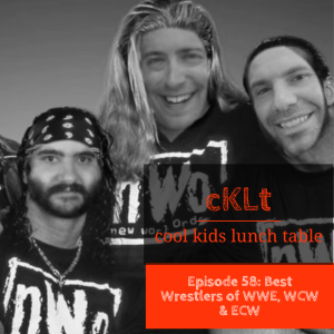 Episode 58: The Best Wrestlers of WWE, WCW and ECW