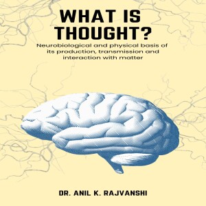 What is Thought: Preface and First section (Thought)