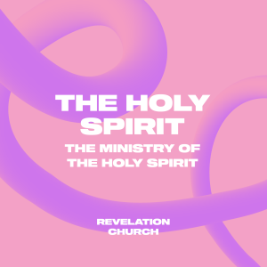 The Holy Spirit 36 // The Spirit who Gives a Sound Mind