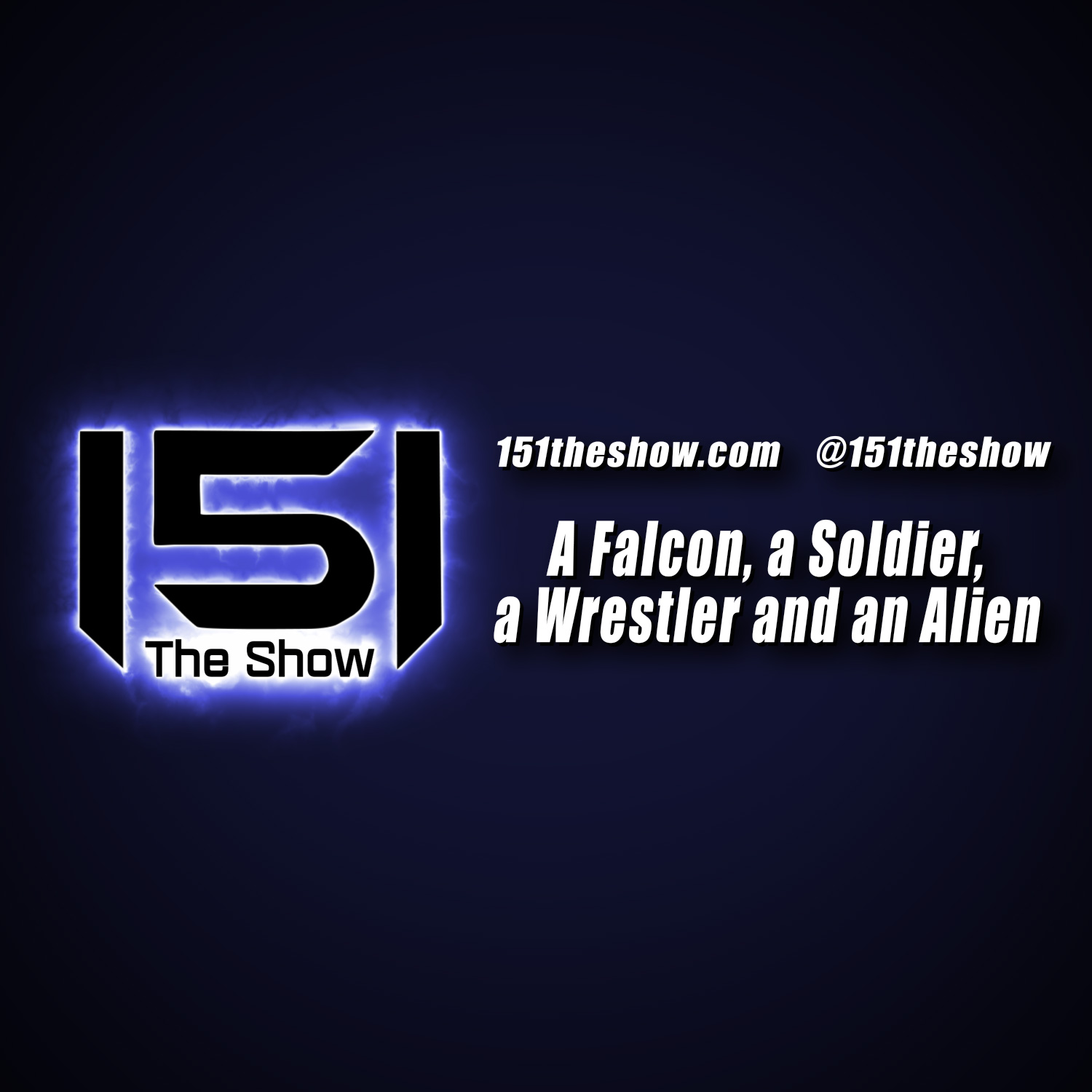 151 The Show