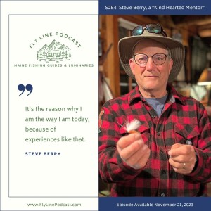S2E4: Steve Berry, a “Kind Hearted Mentor”