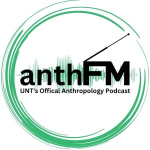 Episode 1: What Is Anthropology?