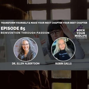 Reinvention Through Passion with Robin Salls