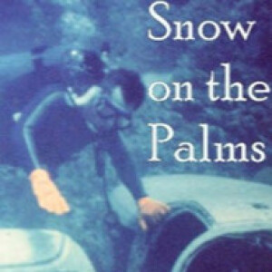 EP 10 Snow On The Palms