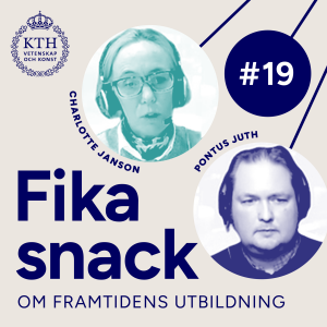 19 | Fikasnack med Charlotte och Pontus om bibliotekets undervisningsstöd och studenters digitala färdigheter