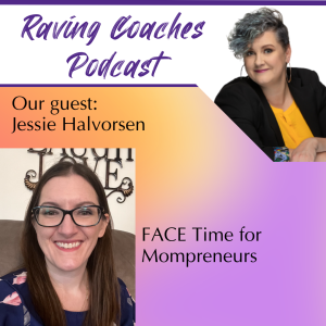 FACE Time for Mompreneurs
