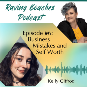 Kelly Gifford (Harmonizer) on: Business Mistakes and Self Worth