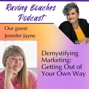Demystifying Marketing: Getting Out of Your Own Way