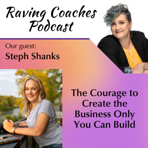 The Courage to Create the Business Only You Can Build