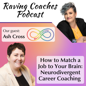 How to Match a Job to Your Brain: Neurodivergent Career Coaching
