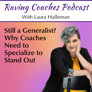 Still a Generalist? Why Coaches Need to Specialize to Stand Out