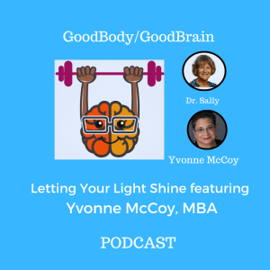 Let Your Unique Light Shine featuring Yvonne McCoy, MBA