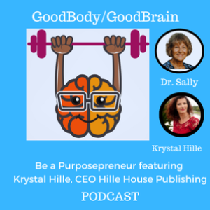 The Purposepreneur-creating a book based on your story with Krystal Hille, CEO of Hille House Publishing