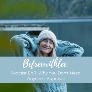 Why You Don’t Need Anyone’s Approval