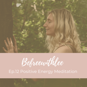 Positive Energy Meditation