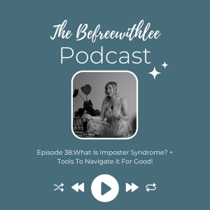 What Is Imposter Syndrome? + Tools To Navigate It For Good!