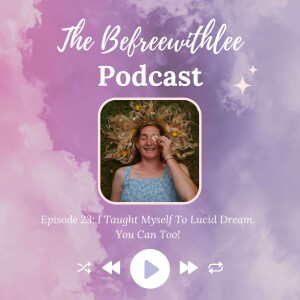 I Taught Myself To Lucid Dream. You Can Too!
