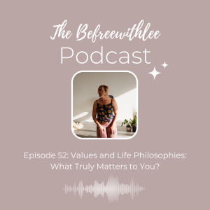 Values and Life Philosophies: What Truly Matters to You?