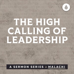 11-26-23 | The High Calling of Leadership