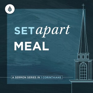 5-5-24 | Set Apart Meal