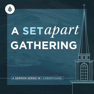 6-9-24 | A Set Apart Gathering