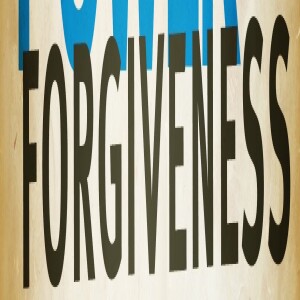 Walking in Forgiveness (3)