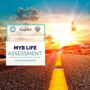 The MYB Life Assessment - Your Starting Point