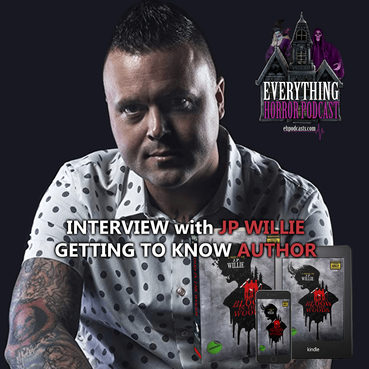 Interview: JP Willie “Getting to Know Author” | Part 1