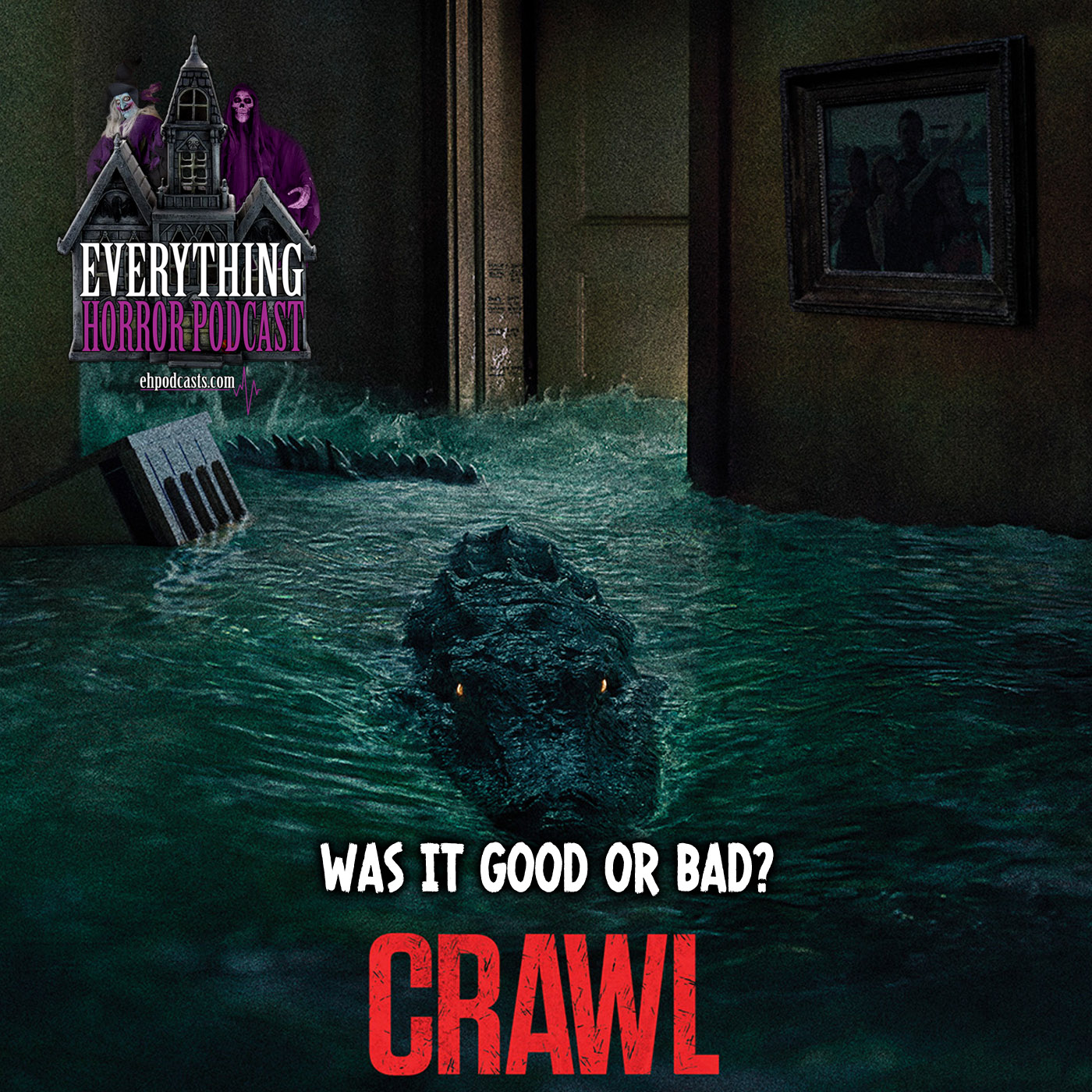 CRAWL | Was It Good or Bad?
