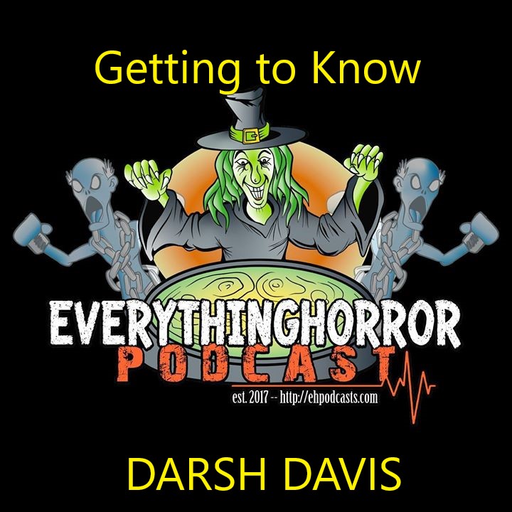 Getting to Know Darsh Davis