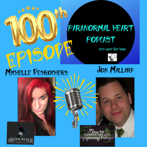 EP100 Michelle Desrochers and Jon Mallard